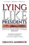 Lying like presidents - Djelloul Marbrook - 9781909849822