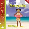 Seaside - Katie Dicker - 9781909850064