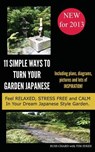 Simple Ways To Turn Your Garden Japanese - Russell Chard - 9781909908048