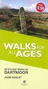 Walks for All Ages Dartmoor - John Noblet - 9781909914155