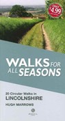 Walks for All Seasons Lincolnshire - Hugh Marrows - 9781909914278
