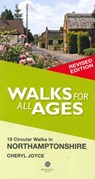 Walks for All Ages Northamptonshire - Cheryl Joyce - 9781909914797