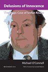 Delusions of Innocence - Michael O'Connell - 9781909976467