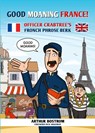 Good Moaning France! - Arthur Bostrom - 9781909976597