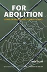 For Abolition - David Scott - 9781909976825