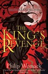 The King's Revenge - Philip Womack - 9781909991309