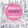 The Really Really Busy Person's Book on Marriage - Katherine Hill ; Rob Parsons - 9781910012307