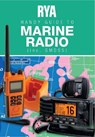 RYA Handy Guide to Marine Radio (inc. GMDSS) - Royal Yachting Association - 9781910017180
