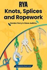 RYA Knots, Splices and Ropework - Gordon Perry ; Steve Judkins - 9781910017524