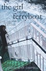 The Girl on the Ferryboat - Angus Peter Campbell - 9781910021187