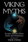 Viking Myths - Thor Ewing - 9781910075005
