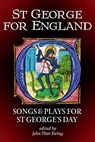 St George for England - John Thor Ewing - 9781910075104