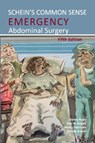 Schein's Common Sense Emergency Abdominal Surgery - Moshe Schein - 9781910079874