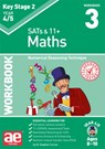 KS2 Maths Year 4/5 Workbook 3 - Dr Stephen C Curran ; Katrina MacKay - 9781910106358