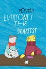 Everyone's the Smartest - Ulla Contra - 9781910139998