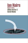 Ian Nairn - David McKie ; Gillian Darley ; Jonathan Meades ; Owen Hatherley ; Deyan Sudjic ; Gavin Stamp - 9781910170021