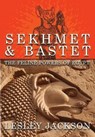 Sekhmet & Bastet - JACKSON,  Lesley - 9781910191064