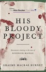 His Bloody Project - Graeme Macrae Burnet - 9781910192146
