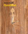 Alastair Gordon – Quodlibet - Alastair Gordon ; Julia Lucero ; Jorella Andrews - 9781910221488