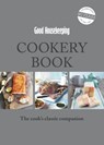 Good Housekeeping Cookery Book - Good Housekeeping Institute - 9781910231869