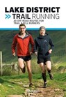 Lake District Trail Running - Helen Mort - 9781910240724
