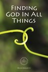 Finding God in All Things - Brian (SJ) Grogan - 9781910248010
