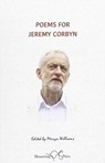 Poems for Jeremy Corbyn - Merryn Williams - 9781910323663