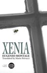 Xenia - Eugenio Montale - 9781910345535