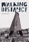 Walking Distance - Lizzy Stewart - 9781910395813