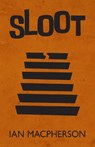 SLOOT - Ian Macpherson - 9781910422533