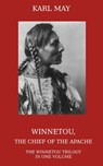 Winnetou, the Chief of the Apache - Karl May - 9781910472163