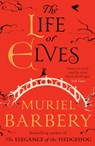 Life of Elves - Muriel Barbery - 9781910477335