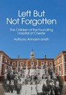 Left But Not Forgotten - Anthony Annakin-Smith - 9781910481332