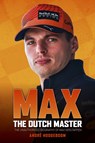 Max: The Dutch Master - Andre Hoogeboom - 9781910505755