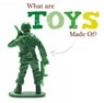 What Are Toys Made Of? - Joanna Brundle - 9781910512876