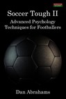 Soccer Tough 2 - Dan Abrahams - 9781910515013