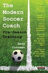 The Modern Soccer Coach - Gary Curneen - 9781910515303