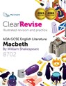 ClearRevise AQA GCSE English Literature: Shakespeare, Macbeth - Pg Online - 9781910523469
