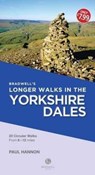 Bradwell's Longer Walks in the Yorkshire Dales - Paul Hannon - 9781910551622