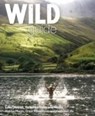 Wild Guide Lake District and Yorkshire Dales - Daniel Start ; Tania Pascoe - 9781910636091