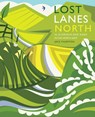 Lost Lanes North - Jack Thurston - 9781910636213