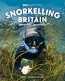 Snorkelling Britain - Emma Taylor - 9781910636473