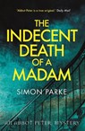 The Indecent Death of a Madam - Simon Parke - 9781910674482