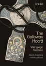 The Galloway Hoard - Martin Goldberg ; Mary Davis - 9781910682401