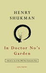 In Doctor No's Garden - Henry Shukman - 9781910702192