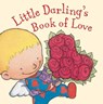 Little Darling's Book of Love - Algy Craig-Hall - 9781910716700