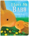 I Love My Baby - Sebastien Braun - 9781910716984