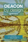 Deacon by design - Gill Kimber - 9781910719794