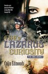The Lazarus Curiosity - Colin Edmonds - 9781910720844