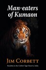 Man-eaters of Kumaon - Jim Corbett - 9781910723432